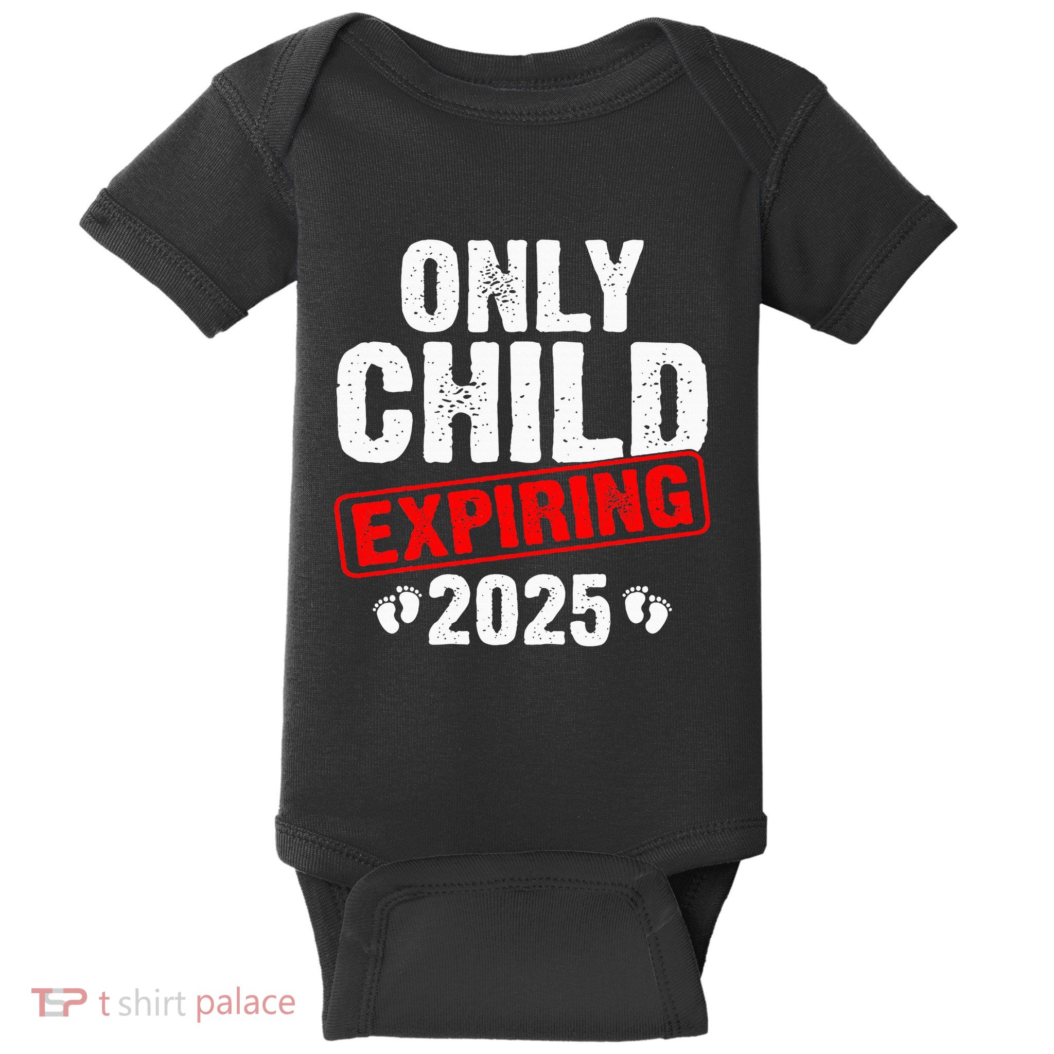Only Child Expiring 2025 Big Brother Promoted To Big Bro Baby Bodysuit