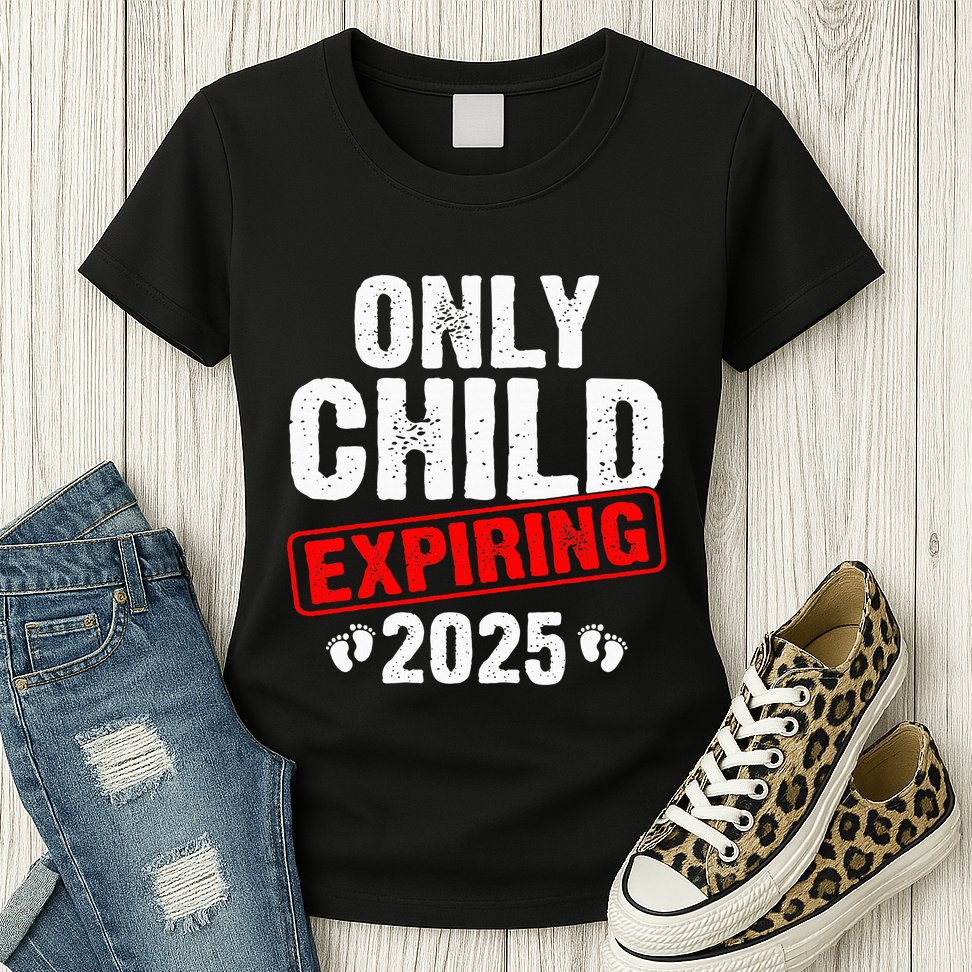 Only Child Expiring 2025 Big Brother Promoted To Big Bro Womens T-Shirt