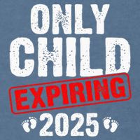 Only Child Expiring 2025 Big Brother Promoted To Big Bro Garment-Dyed Sweatshirt