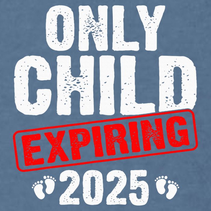 Only Child Expiring 2025 Big Brother Promoted To Big Bro Garment-Dyed Sweatshirt