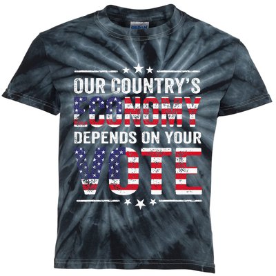 Our Country’S Economy Depends On Your Vote Kids Tie-Dye T-Shirt