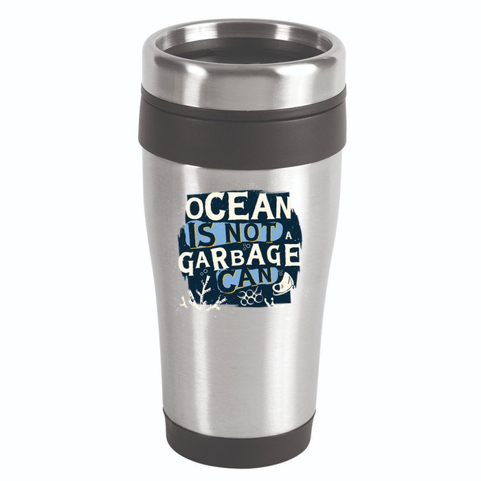 Ocean Is Not A Garbage Can 16oz Travel Tumbler