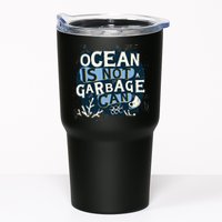 Ocean Is Not A Garbage Can Tumbler
