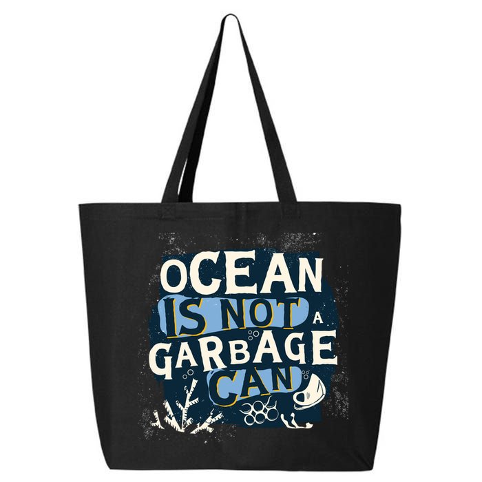 Ocean Is Not A Garbage Can 25L Jumbo Tote