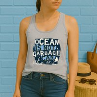 Ocean Is Not A Garbage Can Womens Tank Top