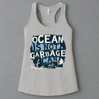 Ocean Is Not A Garbage Can Womens Tank Top