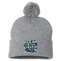 Ocean Is Not A Garbage Can Pom Pom 12in Knit Beanie