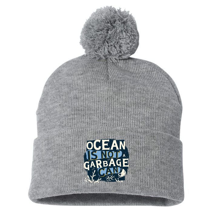 Ocean Is Not A Garbage Can Pom Pom 12in Knit Beanie