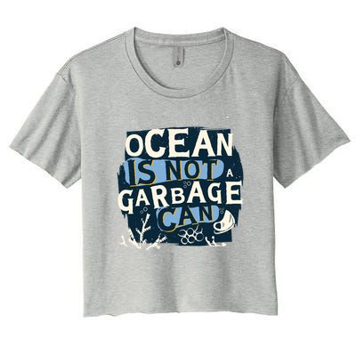 Ocean Is Not A Garbage Can Crop Top