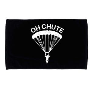 Oh Chute Funny Skydiving Gift For Skydiver Parachute Jumping Microfiber Hand Towel