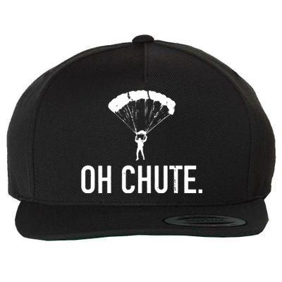 Oh Chute Funny Skydiving Gift For Skydiver Parachute Jumping Wool Snapback Cap