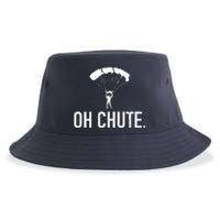 Oh Chute Funny Skydiving Gift For Skydiver Parachute Jumping Sustainable Bucket Hat