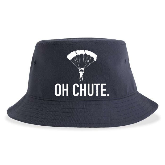 Oh Chute Funny Skydiving Gift For Skydiver Parachute Jumping Sustainable Bucket Hat