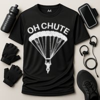 Oh Chute Funny Skydiving Gift For Skydiver Parachute Jumping Cooling Performance Crew T-Shirt