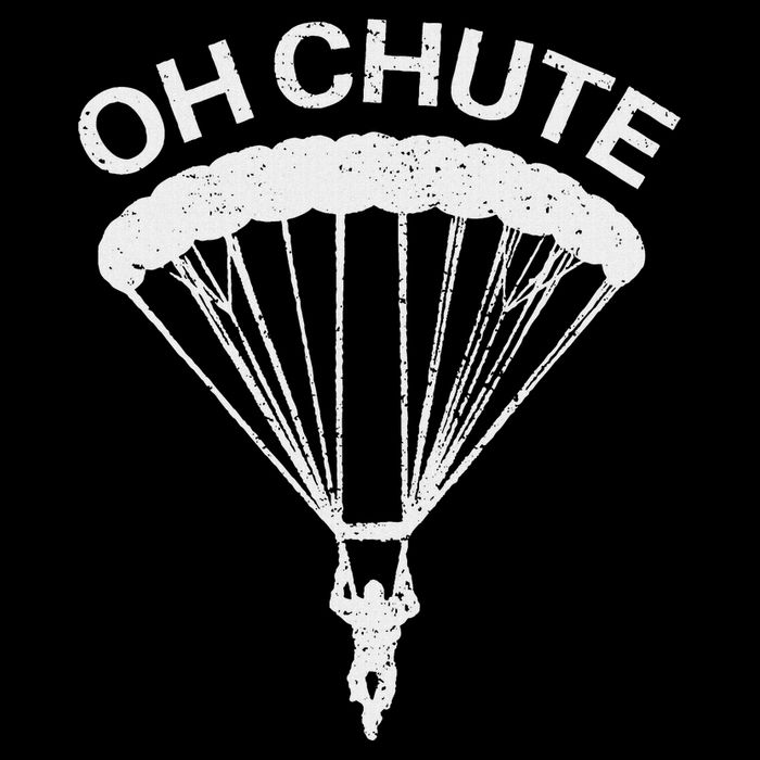 Oh Chute Funny Skydiving Gift For Skydiver Parachute Jumping Cooling Performance Crew T-Shirt