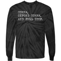 O.X.F.O.R.D C.O.M.M.A. For Grammar Students And Teachers. Tie-Dye Long Sleeve Shirt