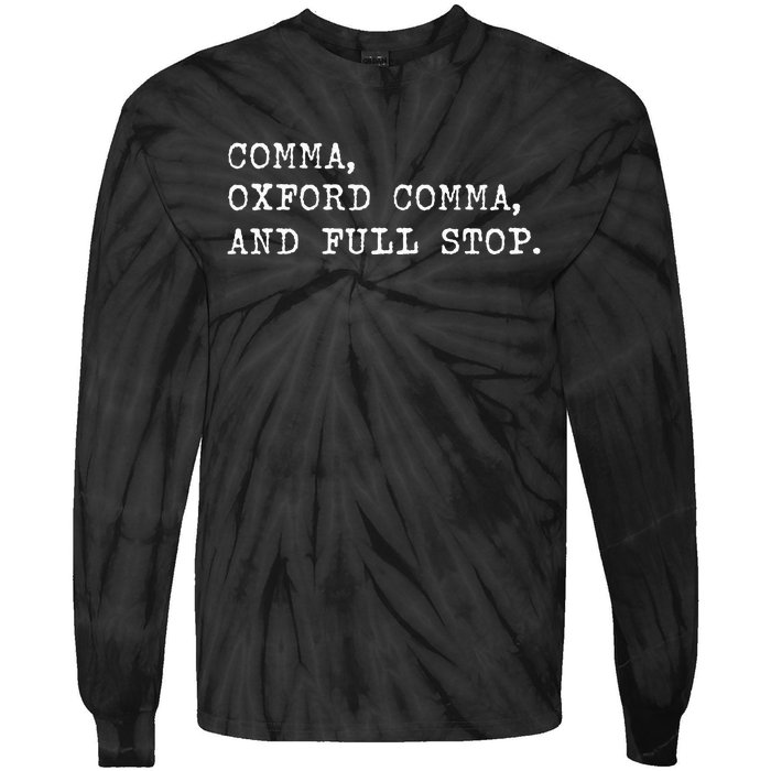 O.X.F.O.R.D C.O.M.M.A. For Grammar Students And Teachers. Tie-Dye Long Sleeve Shirt