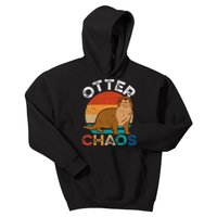 Otter Chaos For Wo Cute Otter Lover Kids Hoodie