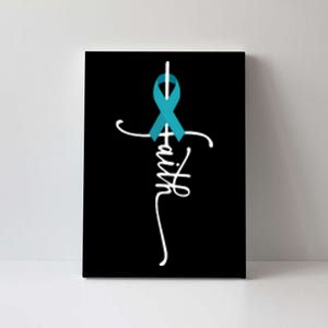 Ovarian Cancer Faith Ovarian Cancer Awareness Canvas