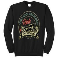 Only Cool Grandpas Ride Motorcycles Vintage Sweatshirt