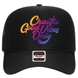 Outsidexbox Chaotic Good Vibes Only High Crown Mesh Back Trucker Hat