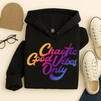 Outsidexbox Chaotic Good Vibes Only Hoodie