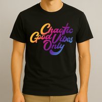 Outsidexbox Chaotic Good Vibes Only T-Shirt
