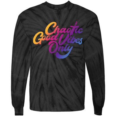 Outsidexbox Chaotic Good Vibes Only Tie-Dye Long Sleeve Shirt