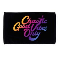Outsidexbox Chaotic Good Vibes Only Microfiber Hand Towel