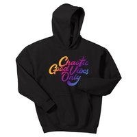 Outsidexbox Chaotic Good Vibes Only Kids Hoodie