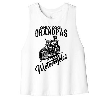 Only Cool Grandpas Ride Motorcycle Gift Women's Racerback Cropped Tank