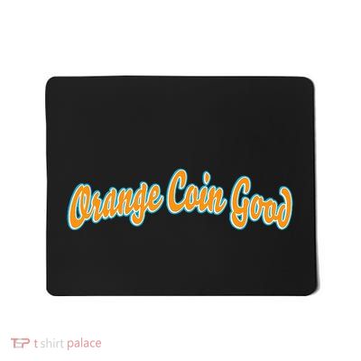 Orange Coin Good Mousepad