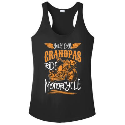 Only Cool Grandpas Ride Motorcycles Funny Grandfather Funny Gift Cool Gift Ladies PosiCharge Competitor Racerback Tank