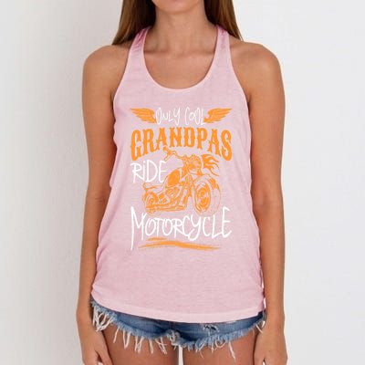 Only Cool Grandpas Ride Motorcycles Funny Grandfather Funny Gift Cool Gift Women's Knotted Racerback Tank