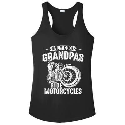 Only Cool Grandpas Ride Motorcycles Motor Grandpa Biker Gift Ladies PosiCharge Competitor Racerback Tank