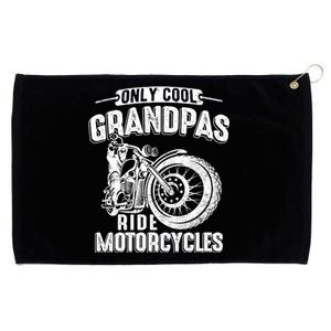 Only Cool Grandpas Ride Motorcycles Motor Grandpa Biker Gift Grommeted Golf Towel