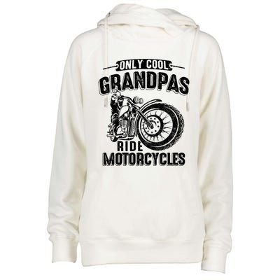 Only Cool Grandpas Ride Motorcycles Motor Grandpa Biker Gift Womens Funnel Neck Pullover Hood