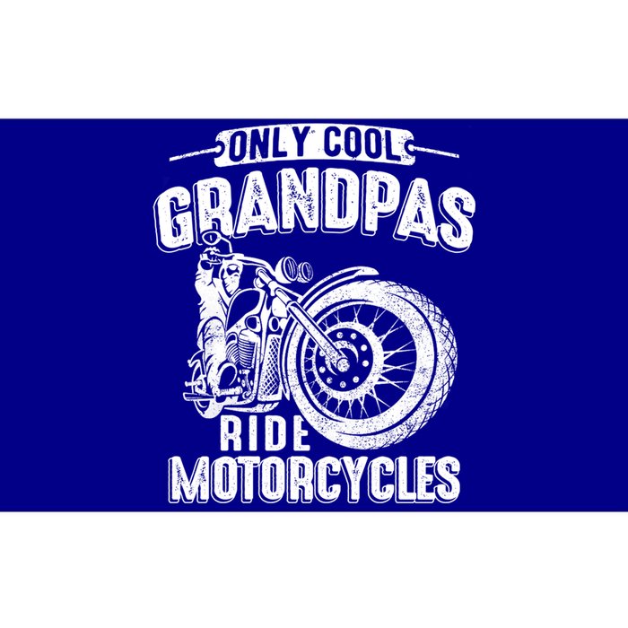 Only Cool Grandpas Ride Motorcycles Motor Grandpa Biker Gift Bumper Sticker