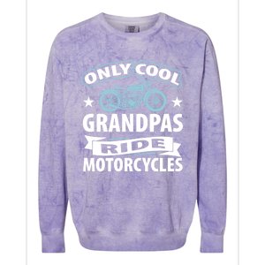 Only Cool Grandpas Ride Motorcycles Proud Biker Meaningful Gift Colorblast Crewneck Sweatshirt