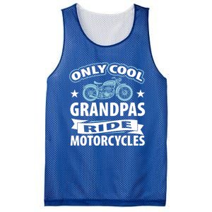 Only Cool Grandpas Ride Motorcycles Proud Biker Meaningful Gift Mesh Reversible Basketball Jersey Tank