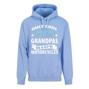 Only Cool Grandpas Ride Motorcycles Proud Biker Meaningful Gift Unisex Surf Hoodie