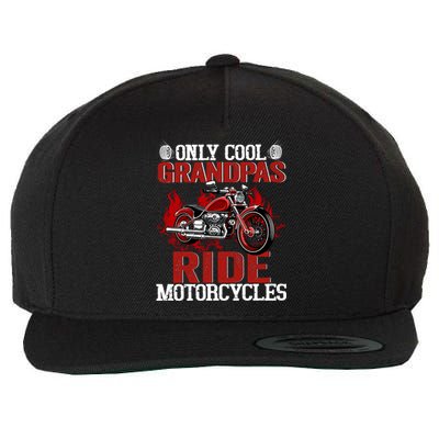 Only Cool Grandpas Ride Motorcycles Gift Wool Snapback Cap