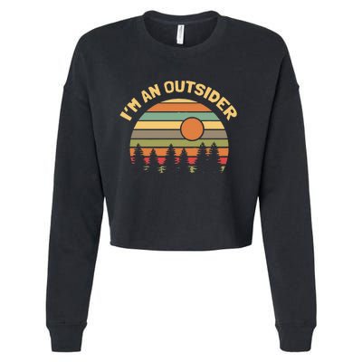 Outdoors Camping Hiking IM An Outsider Cropped Pullover Crew