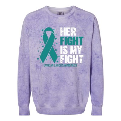 Ovarian Cancer Her Fight My Fight Ovarian Cancer Awareness Colorblast Crewneck Sweatshirt