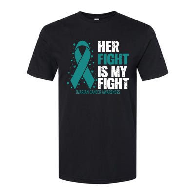 Ovarian Cancer Her Fight My Fight Ovarian Cancer Awareness Softstyle® CVC T-Shirt