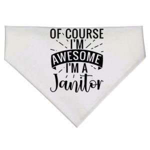 Of Course Im Awesome Im A Cleaning Janitor Custodian Gift USA-Made Doggie Bandana