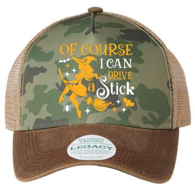 Of Course I Can Drive A Stick Funny Witch Halloween Legacy Tie Dye Trucker Hat