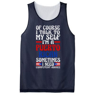 Of Course I Talk To Myself IM A Puerto Rican Puerto Rico Mesh Reversible Basketball Jersey Tank