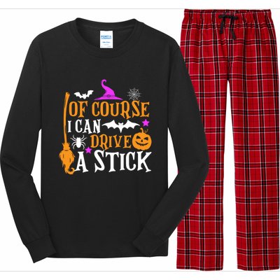 Of Course I Can Drive A Stick Funny Witch Halloween Long Sleeve Pajama Set