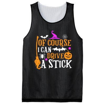 Of Course I Can Drive A Stick Funny Witch Halloween Mesh Reversible Basketball Jersey Tank